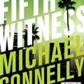 Cover Art for 9781743435397, The Fifth Witness (Haller 4) by Michael Connelly