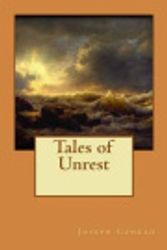 Cover Art for 9781530242375, Tales of Unrest by Joseph Conrad