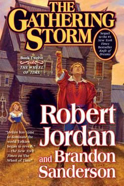 Cover Art for 9780765341532, The Gathering Storm by Robert Jordan, Brandon Sanderson