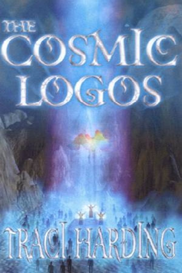 Cover Art for 9780732266677, Cosmic Logos by Traci Harding