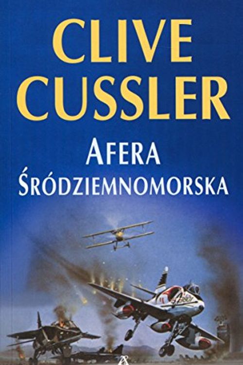 Cover Art for 9788324161713, Afera srodziemnomorska by Clive Cussler