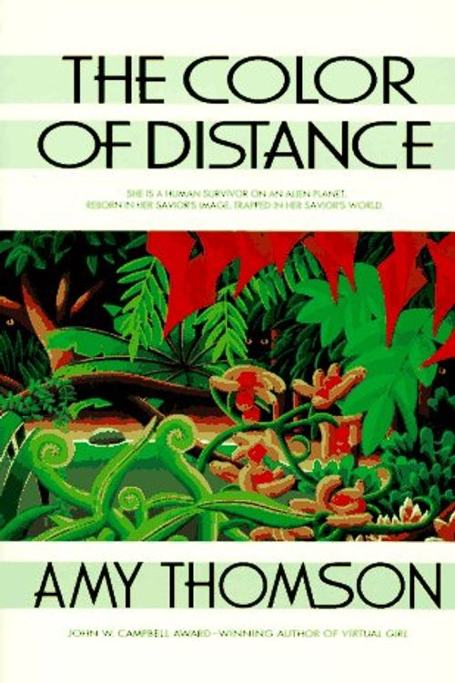 Cover Art for 9780441002443, The Color of Distance by Amy Thomson