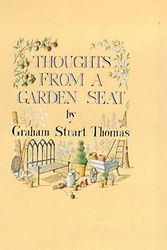 Cover Art for 9780719557316, Thoughts from a Garden Seat by Graham Stuart Thomas