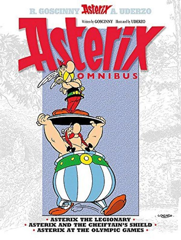 Cover Art for B00MF13SZG, Asterix Omnibus 4: Includes Asterix the Legionary #10, Asterix and the Chieftain's Shield #11, and Asterix at the Olympic Games #12 by Rene Goscinny Albert Uderzo(2012-04-03) by Rene Goscinny Albert Uderzo