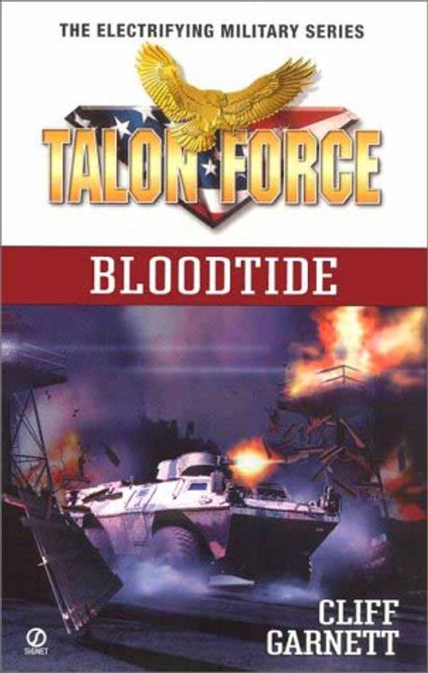 Cover Art for 9780451201942, Bloodtide by Cliff Garnett