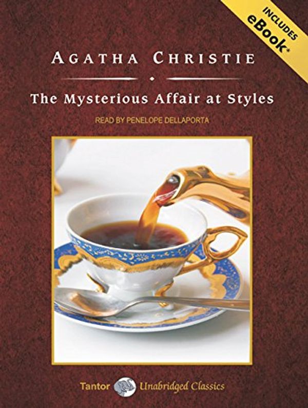 Cover Art for 9781400139194, The Mysterious Affair at Styles, with eBook (Hercule Poirot Mysteries (Audio)) by Agatha Christie