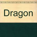 Cover Art for 9785557099134, Dragon by Clive Cussier