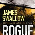 Cover Art for 9781838770563, Rogue (The Marc Dane series) by James Swallow