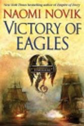Cover Art for 9781299060036, Victory of Eagles by Naomi Novik