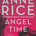 Cover Art for 9780307739933, Angel Time by Anne Rice