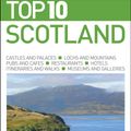 Cover Art for 9780241203484, DK Eyewitness Top 10 Travel Guide: Scotland by DK