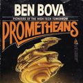 Cover Art for 9781429932493, Prometheans by Ben Bova