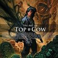 Cover Art for 9781607060550, Art of Top Cow by Top Cow Productions