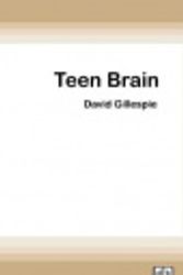 Cover Art for 9780369303219, Teen Brain by David Gillespie