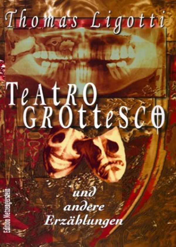 Cover Art for 9783935822169, Teatro Grottesco by Thomas Ligotti