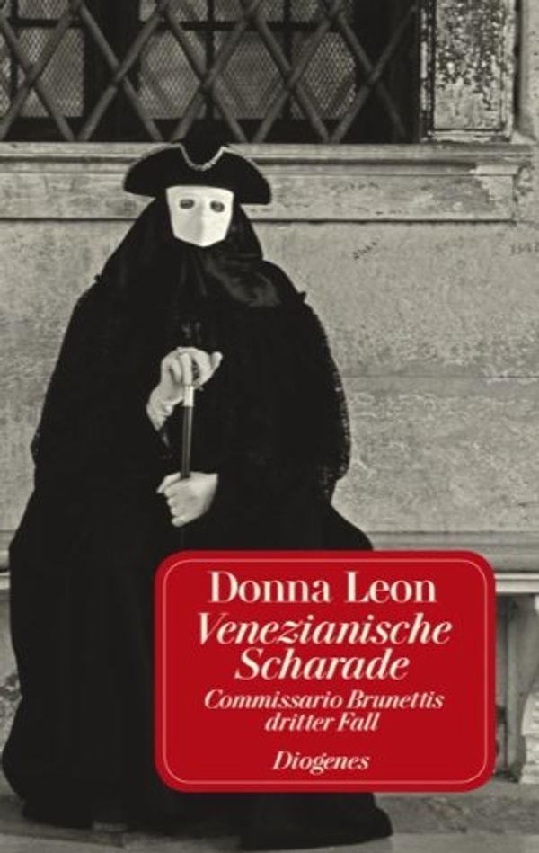 Cover Art for 9783257231731, Venezianische Scharade by Donna Leon