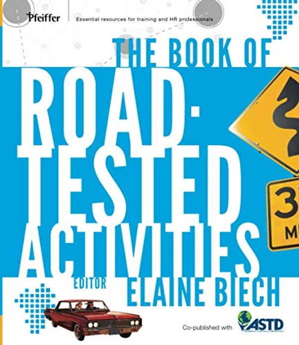 Cover Art for 9780470905449, The Book of Road-Tested Activities by Elaine Biech