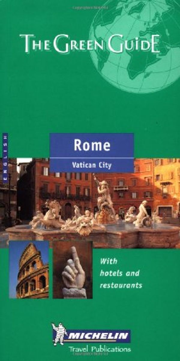 Cover Art for 9782061539033, Michelin Green Guide: Rome, Vatican City (Michelin Green Tourist Guides (English)) by Michelin Travel Publications
