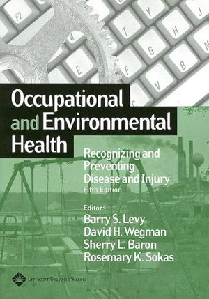 Cover Art for 9780781755511, Occupational and Environmental Health by Unknown