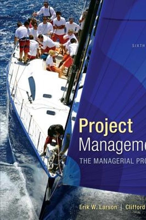 Cover Art for 9781259186400, Project Management: the Managerial Process with MS Project by Erik W. Larson, Clifford F. Gray