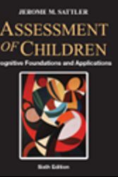 Cover Art for 9780986149931, ASSESSMENT OF CHILDREN: COGNITIVE FOUNDATIONS AND APPLICATIONS,+ RESOURCE GUIDE, 6th Ed, 2018 by Jerome M. Sattler