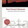 Cover Art for 9786134441933, Paul Vincent Donovan by Lambert M. Surhone, Mariam T. Tennoe, Susan F. Henssonow