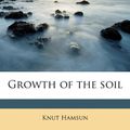 Cover Art for 9781175967626, Growth of the Soil by Knut Hamsun