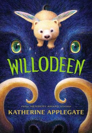 Cover Art for 9781432898427, Willodeen by Katherine Applegate