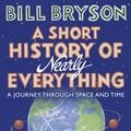 Cover Art for 9781409095484, A Short History of Nearly Everything by Bill Bryson