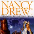 Cover Art for 9781439114285, The Case of the Captured Queen by Carolyn Keene