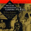 Cover Art for 9780679418603, The Deluxe Transitive Vampire by Karen Elizabeth Gordon