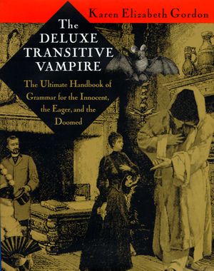 Cover Art for 9780679418603, The Deluxe Transitive Vampire by Karen Elizabeth Gordon