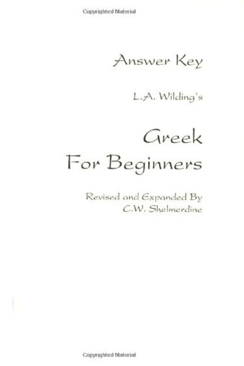 Cover Art for 9781585100637, Wilding's Greek for Beginners by Cynthia Shelmerdine
