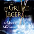 Cover Art for 9789025752835, De magier van Macindaw by John Flanagan