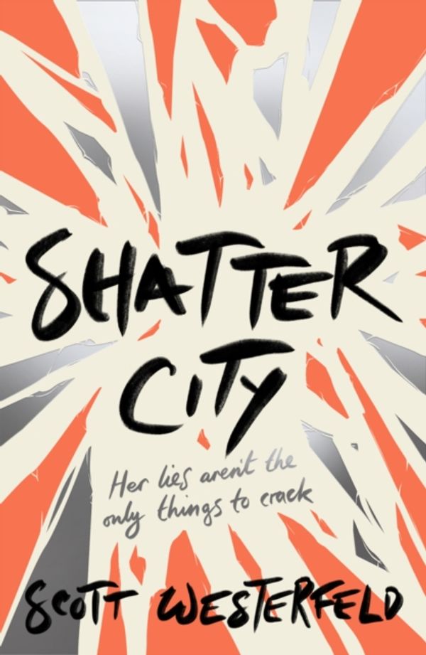 Cover Art for 9781407188287, Shatter City by Scott Westerfeld