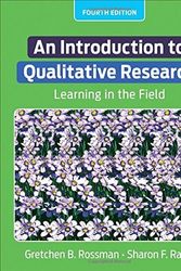 Cover Art for B01N8XU7OM, An Introduction to Qualitative Research: Learning in the Field by Gretchen B. Rossman Sharon F Rallis(2016-05-10) by Gretchen B. Rossman Sharon F Rallis