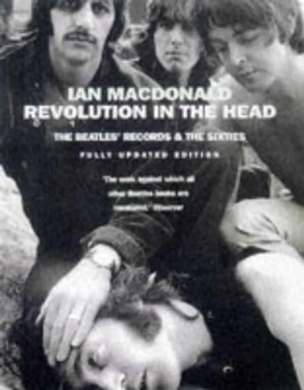 Cover Art for 9781857026849, Revolution in the Head by Ian MacDonald