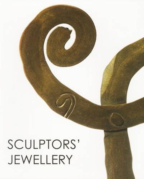 Cover Art for 9780992658250, Sculptors' Jewellery by Rungwe Kingdon