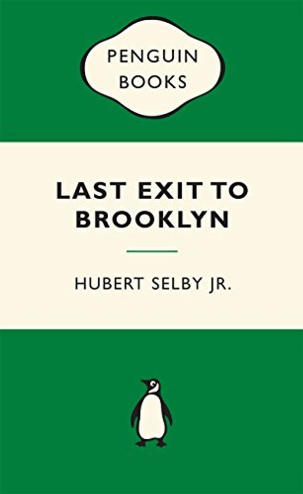 Cover Art for 9780143570141, Last Exit to Brooklyn by Hubert Selby