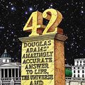 Cover Art for 9781907616129, 42 - Douglas Adams' Amazingly Accurate Answer to Life, the Universe and Everything by Peter Gill