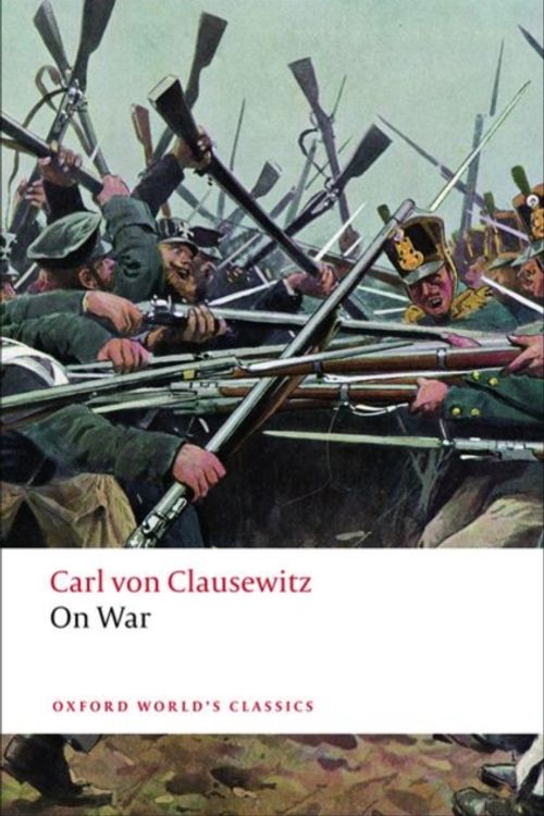 Cover Art for 9780199540020, On War by Carl von Clausewitz