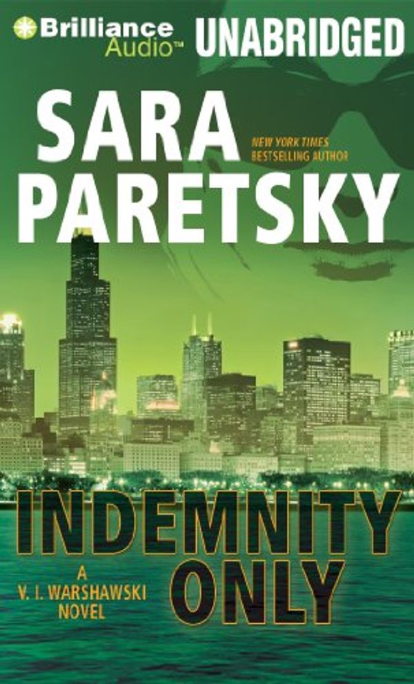 Cover Art for 9781469272788, Indemnity Only by Sara Paretsky