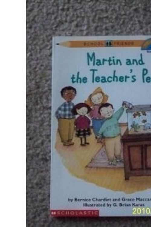 Cover Art for 9780590698696, Martin and the Teacher's Pets (Hello Reader!, Level 3) by Bernice Chardiet