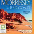 Cover Art for 9781489424211, The Red Coast by Di Morrissey