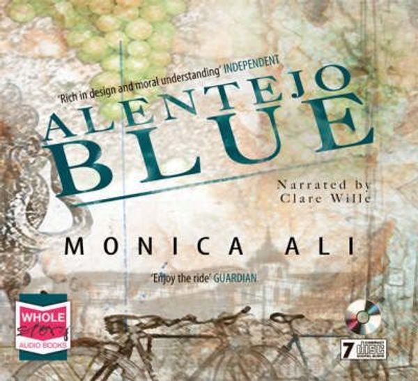 Cover Art for 9781407404769, Alentejo Blue by Monica Ali