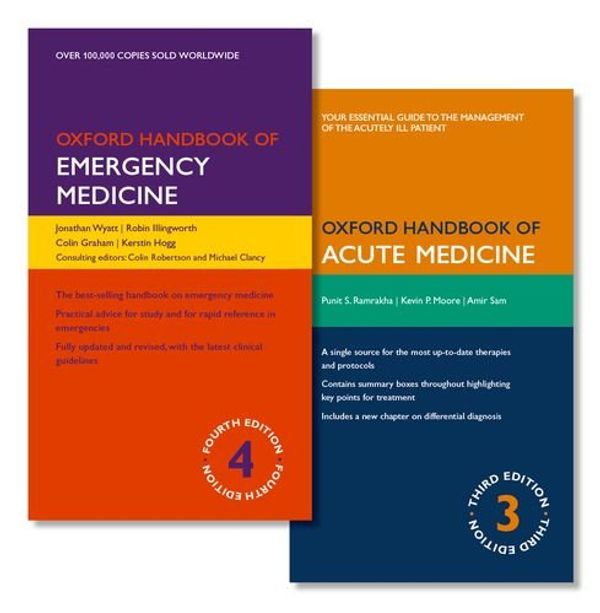 Cover Art for 9780198784302, Pack of Oxford Handbook of Emergency Medicine and Oxford Handbook of Acute Medicine by Jonathan Wyatt