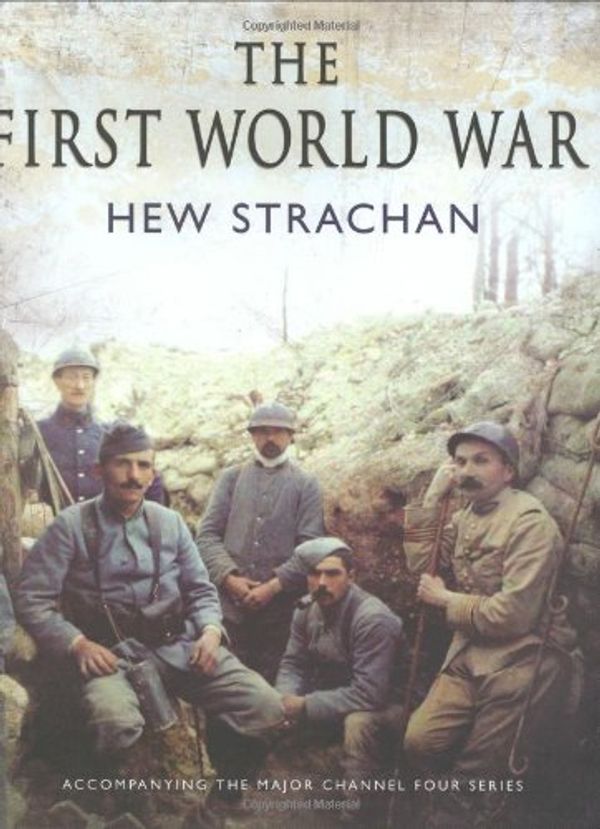Cover Art for 9780670032952, The First World War by Hew Strachan