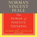 Cover Art for B07RPJNMG2, The Power of Positive Thinking: A Practical Guide to Mastering the Problems of Everyday Living by Dr. Norman Vincent Peale