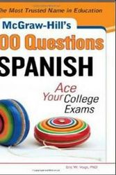 Cover Art for 9780071785105, McGraw-Hill's 500 Spanish Questions by Eric Vogt