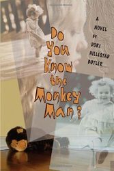 Cover Art for 9781561453405, Do You Know the Monkey Man? by Dori Hillestad Butler